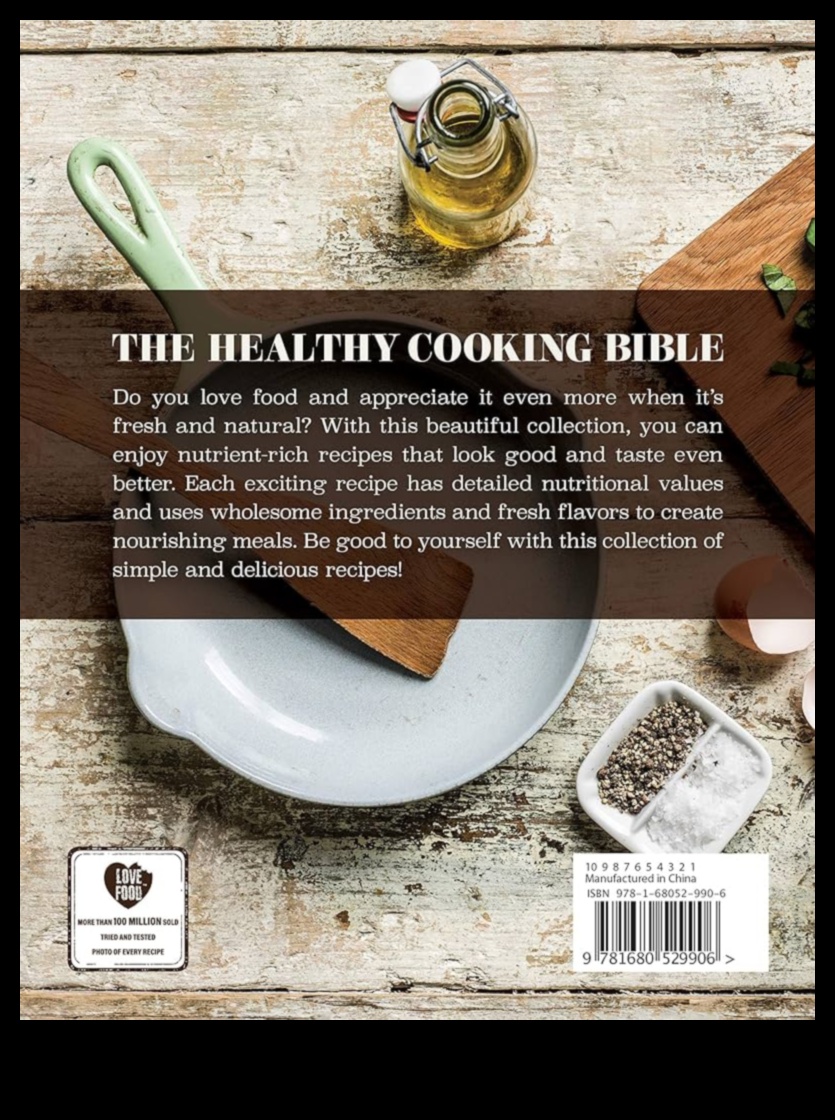 Savoarea bunăstării: Maximizarea valorii nutriționale în gătit