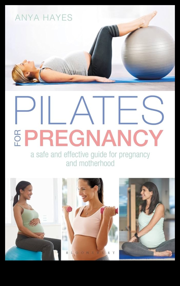 Pregnancy Pilates Power O modalitate sigură și eficientă de a vă întări nucleul pentru o sarcină sănătoasă 4 Puterea Pilates pentru sarcină: Întărirea de bază pentru viitoarele mame