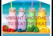 Sorbiți și răciți: Smoothies de fructe răcoritoare și răcoritoare pentru zilele fierbinți